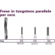 Frese Tungsteno Parallele Per Cera Diam. 023 1pz